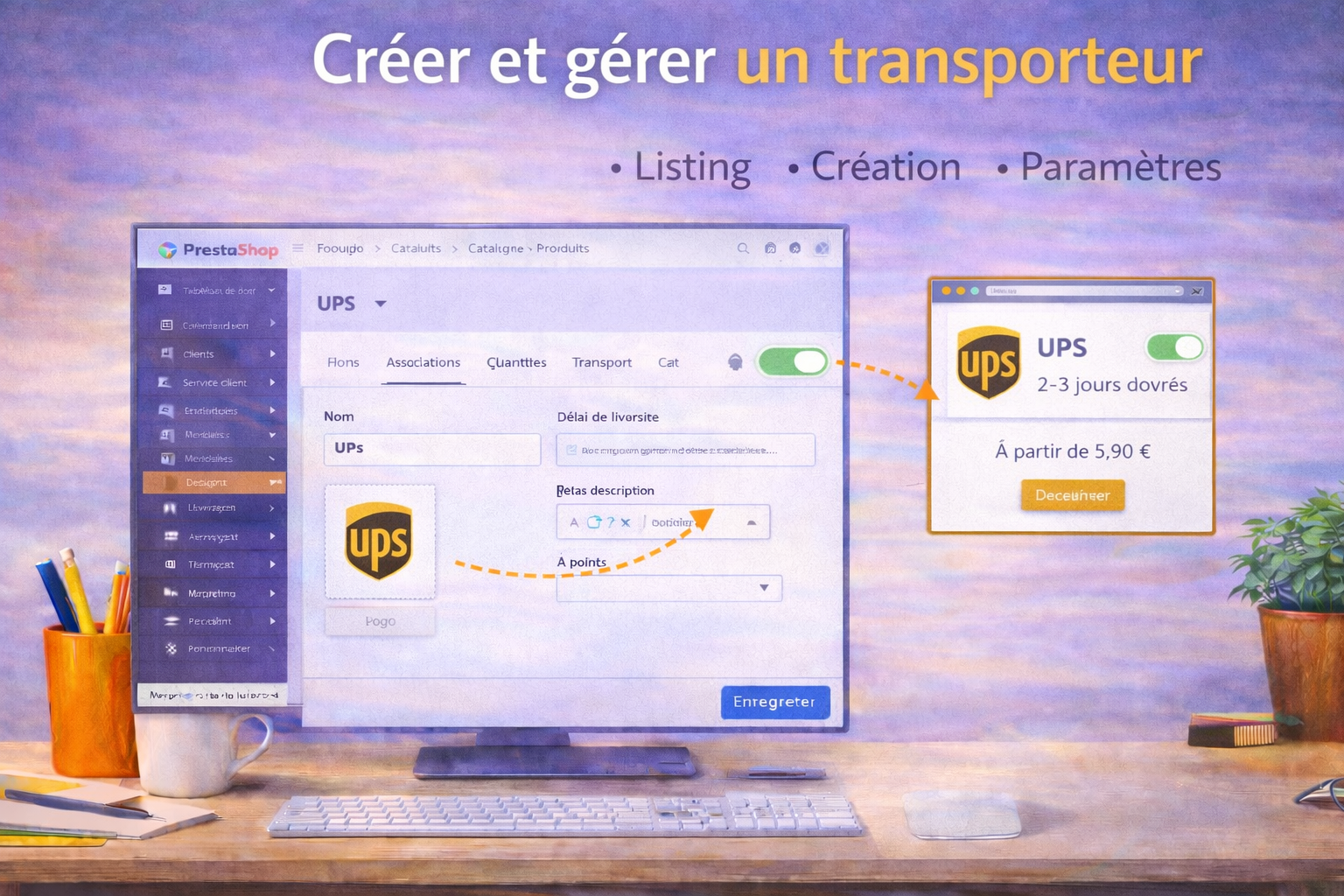Créer et gérer un transporteur