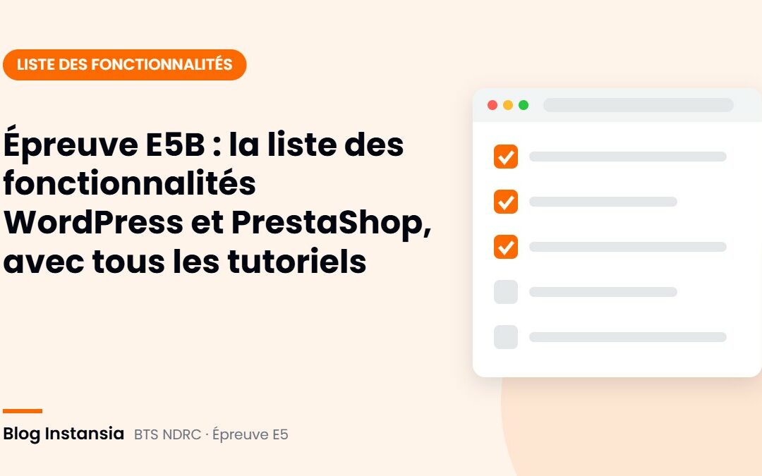 Illustration : Épreuve E5B : la liste des fonctionnalités WordPress et PrestaShop, avec tous les tutoriels
