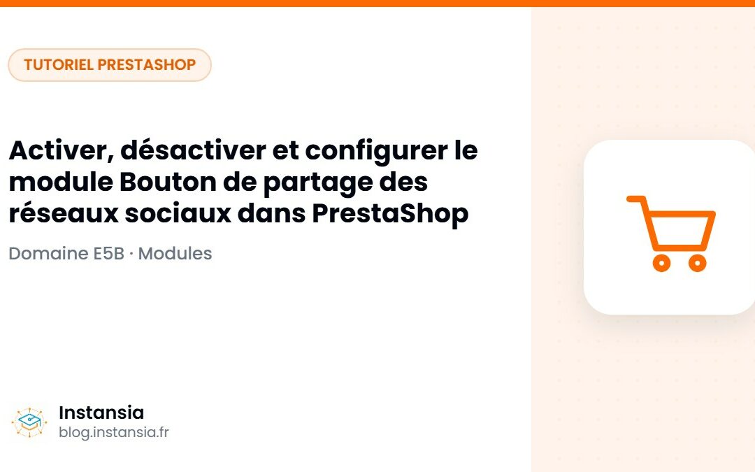 Activer, désactiver et configurer le module Bouton de partage des réseaux sociaux dans PrestaShop