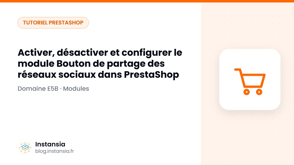 Activer, désactiver et configurer le module Bouton de partage des réseaux sociaux dans PrestaShop