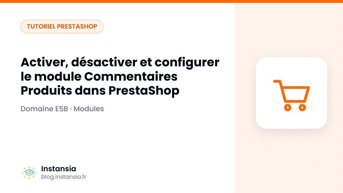 Activer, désactiver et configurer le module Commentaires Produits dans PrestaShop