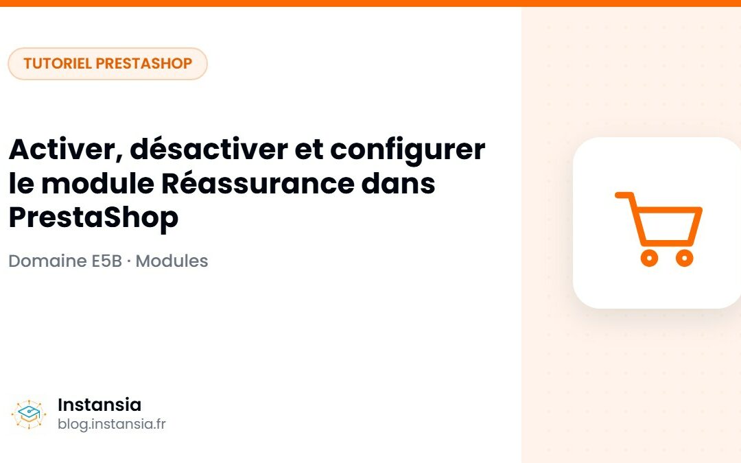 Activer, désactiver et configurer le module Réassurance dans PrestaShop