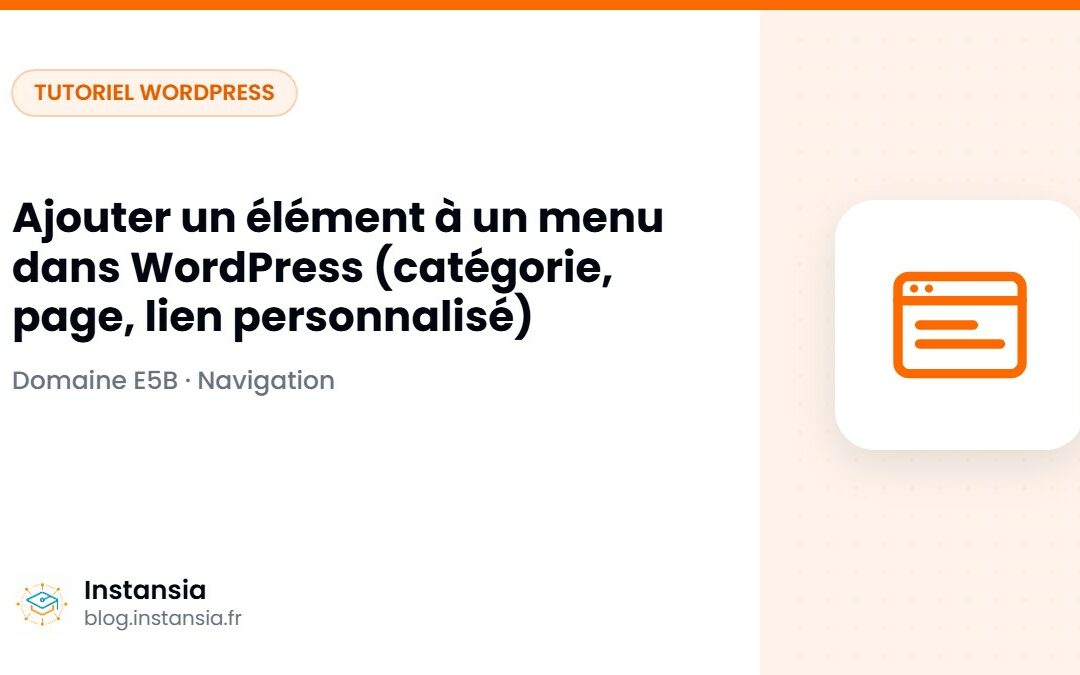 Ajouter un élément à un menu dans WordPress (catégorie, page, lien personnalisé)