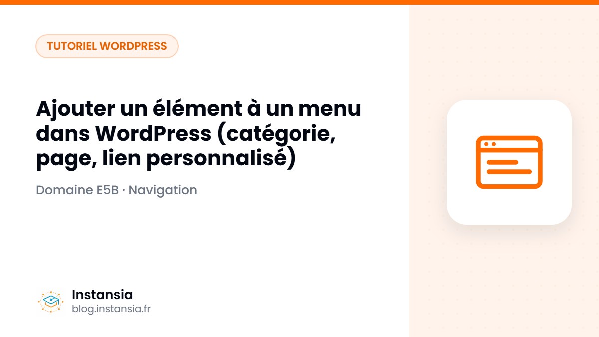 Ajouter un élément à un menu dans WordPress (catégorie, page, lien personnalisé)