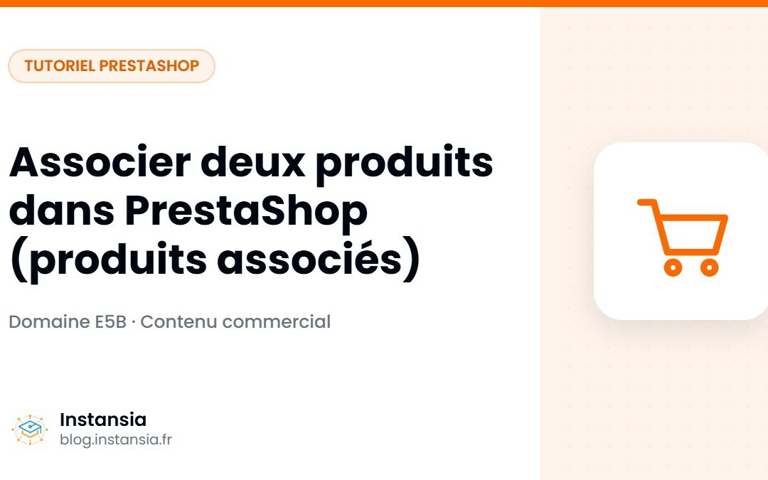 Associer deux produits dans PrestaShop (produits associés)