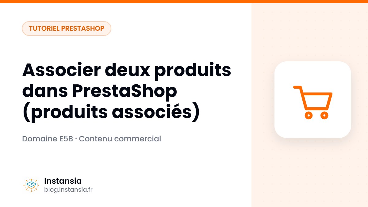 Associer deux produits dans PrestaShop (produits associés)