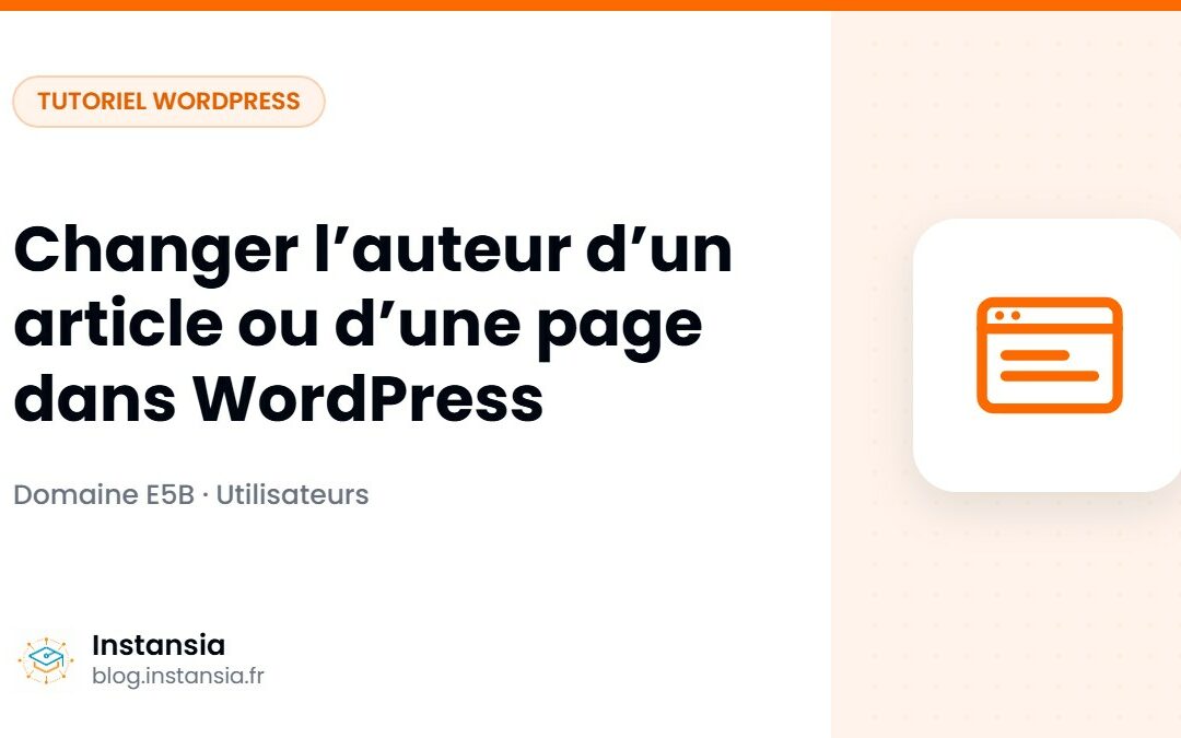 Changer l’auteur d’un article ou d’une page dans WordPress