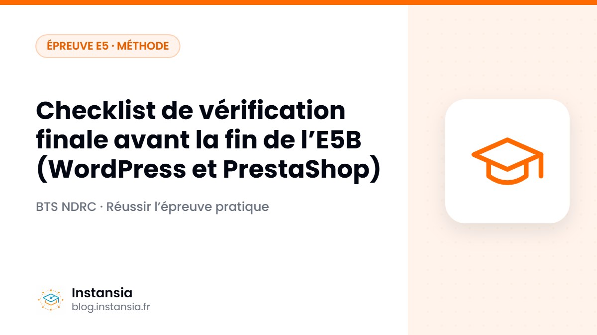 Checklist de vérification finale avant la fin de l’E5B (WordPress et PrestaShop)