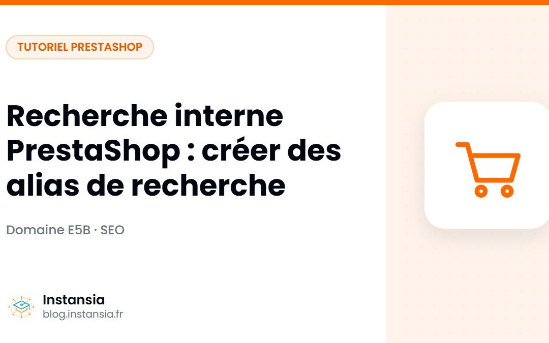 Recherche interne PrestaShop : créer des alias de recherche