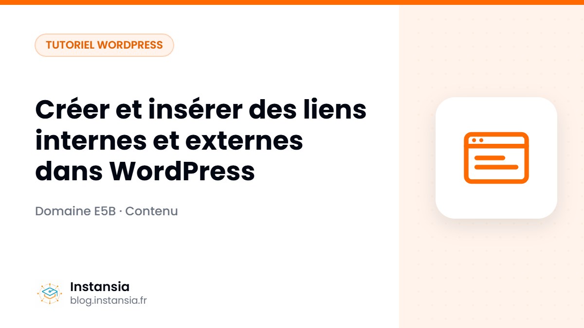 Créer et insérer des liens internes et externes dans WordPress