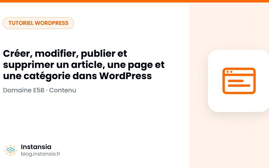 Créer, modifier, publier et supprimer un article, une page et une catégorie dans WordPress