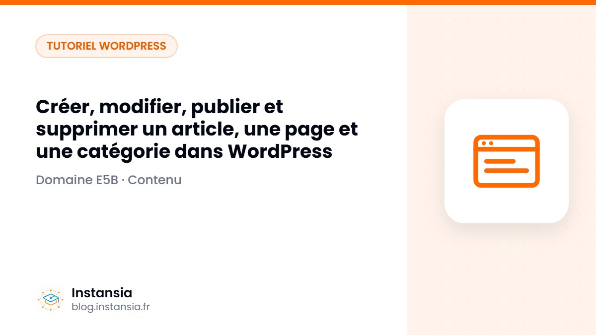 Créer, modifier, publier et supprimer un article, une page et une catégorie dans WordPress