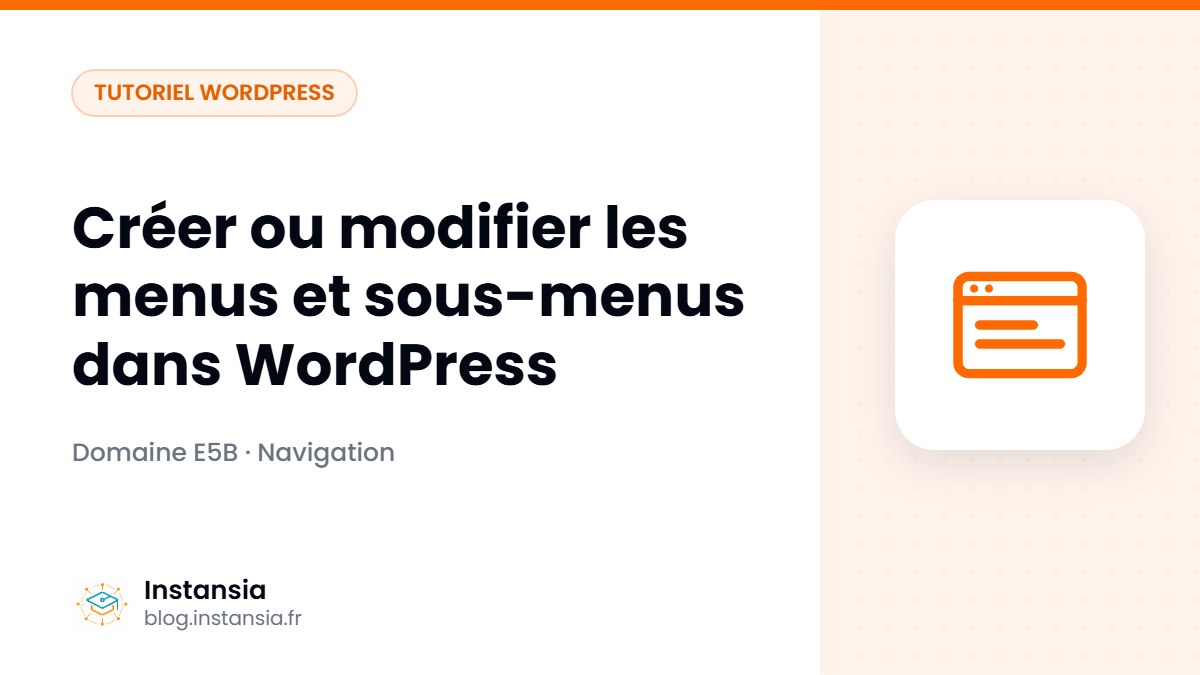 Créer ou modifier les menus et sous-menus dans WordPress
