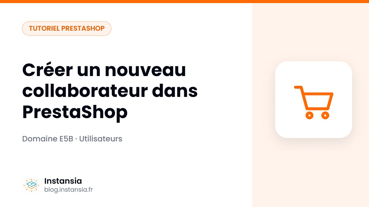 Créer un nouveau collaborateur dans PrestaShop