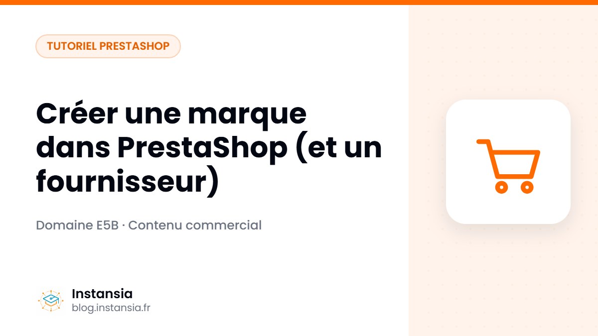 Créer une marque dans PrestaShop (et un fournisseur)