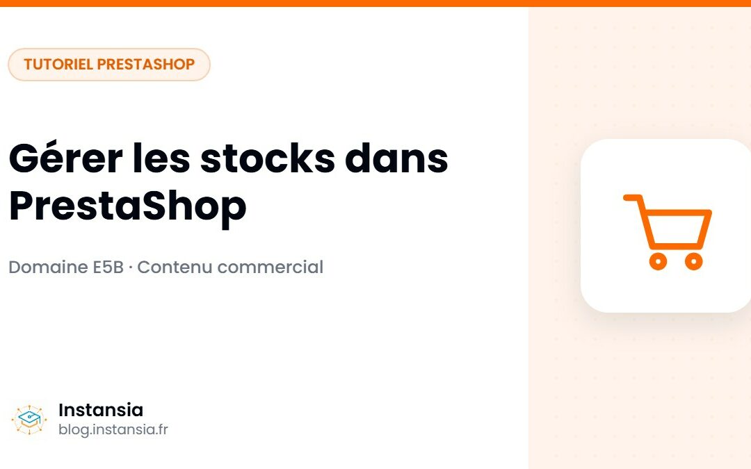 Gérer les stocks dans PrestaShop