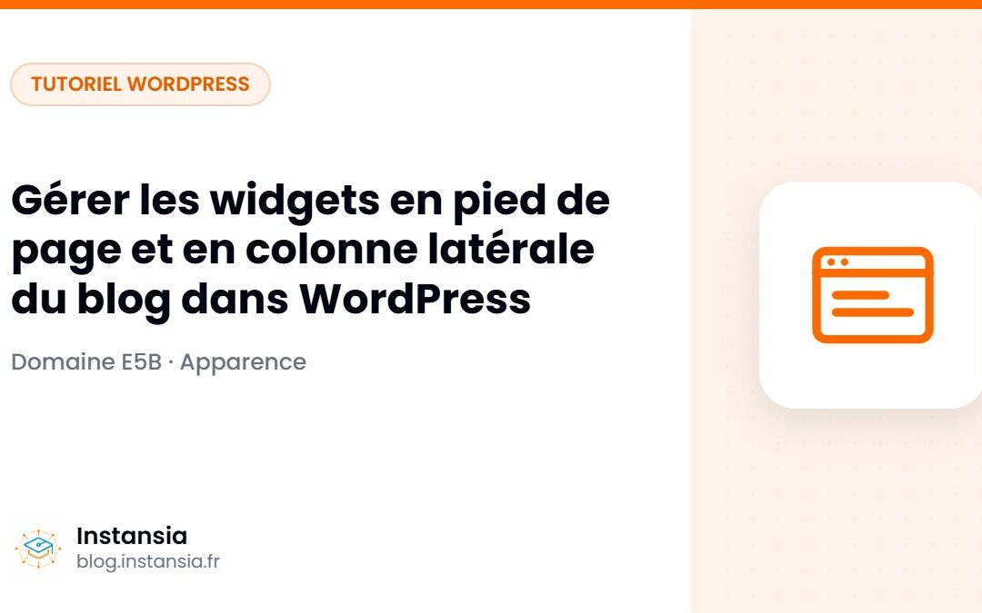 Gérer les widgets en pied de page et en colonne latérale du blog dans WordPress