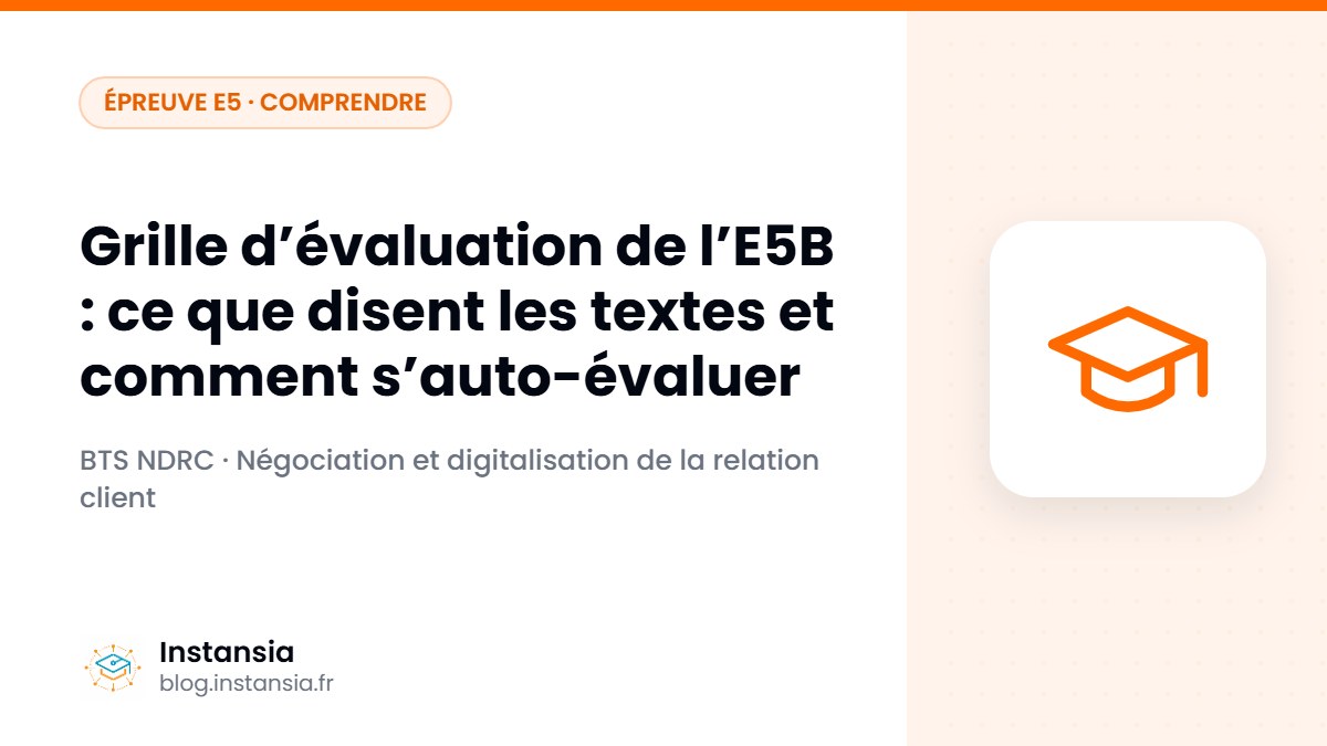 Grille d’évaluation de l’E5B : ce que disent les textes et comment s’auto-évaluer