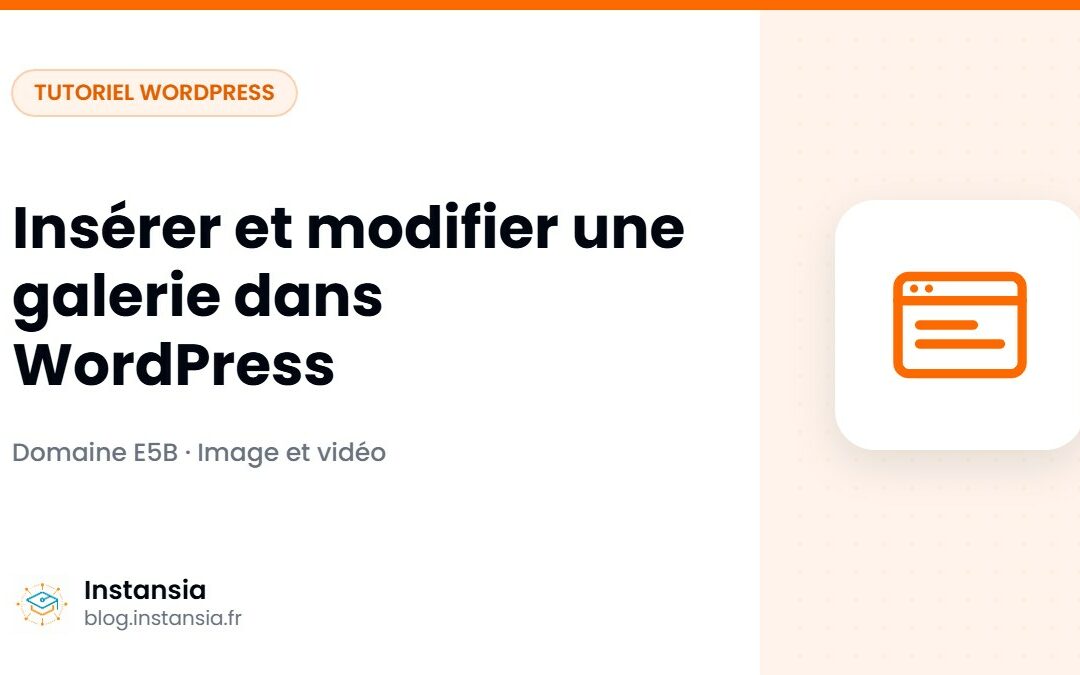 Insérer et modifier une galerie dans WordPress