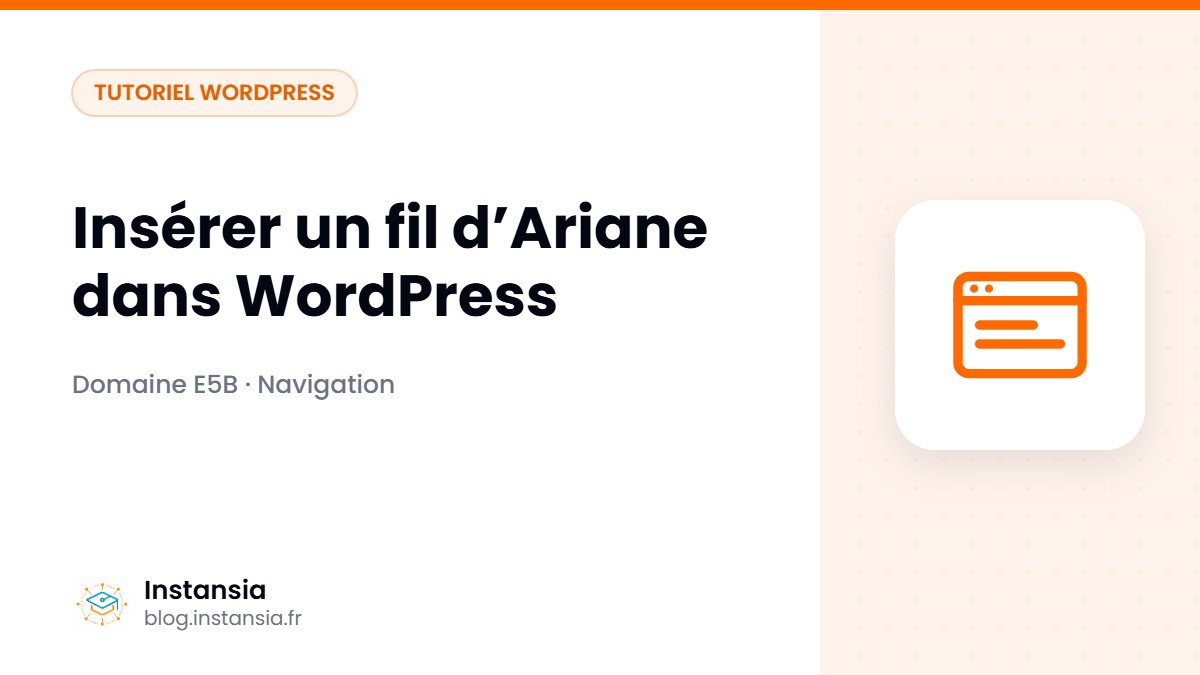 Insérer un fil d’Ariane dans WordPress
