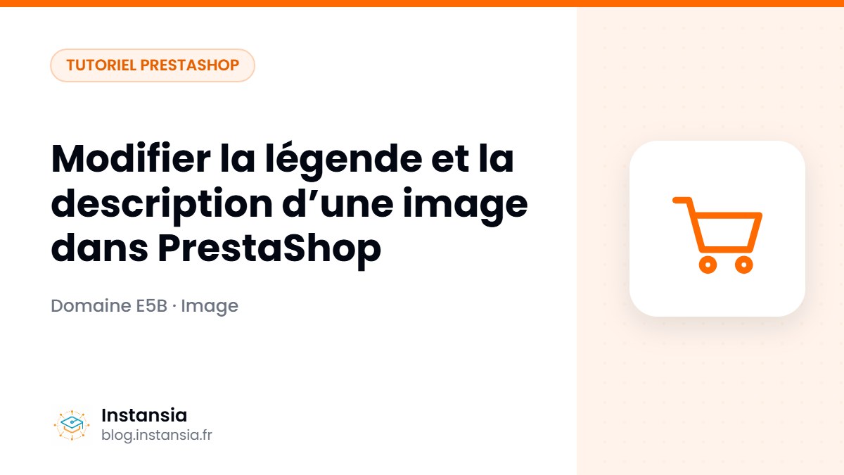Modifier la légende et la description d’une image dans PrestaShop