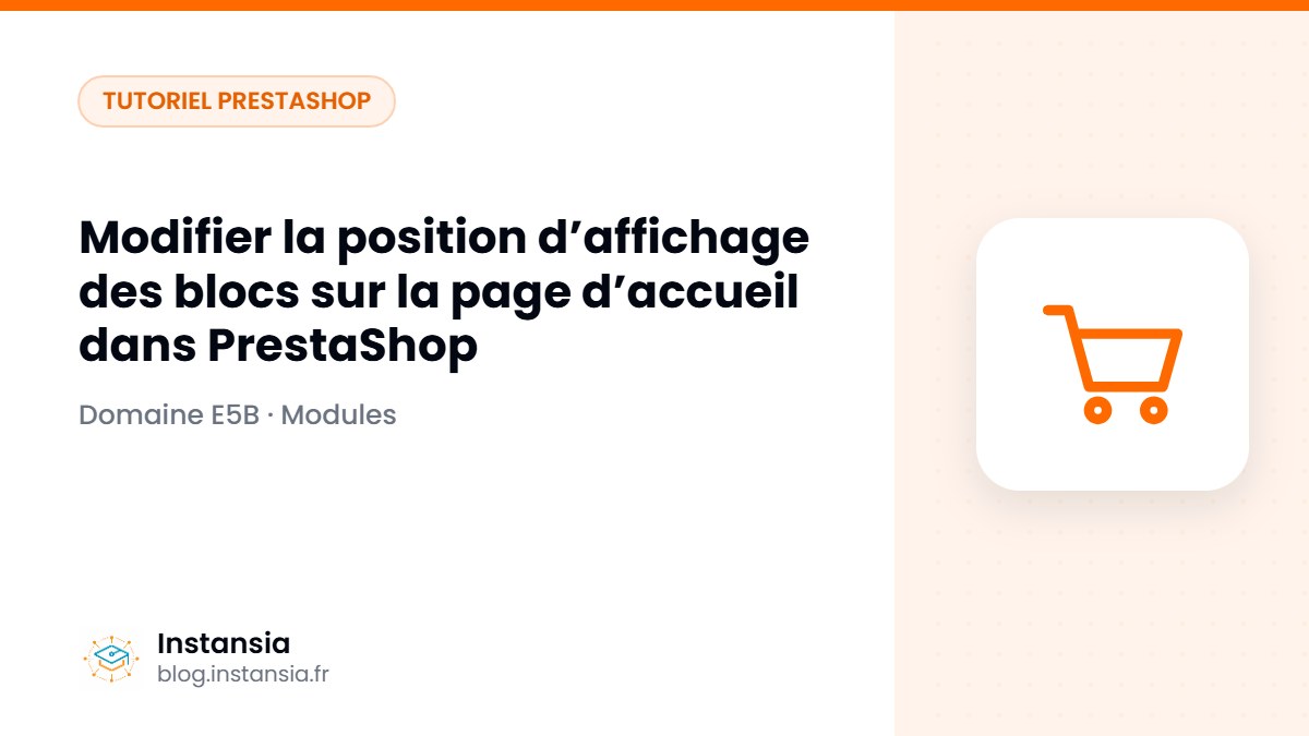 Modifier la position d’affichage des blocs sur la page d’accueil dans PrestaShop
