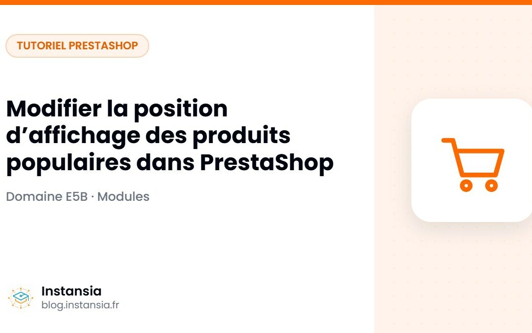 Modifier la position d’affichage des produits populaires dans PrestaShop