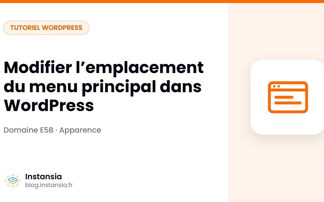 Modifier l’emplacement du menu principal dans WordPress