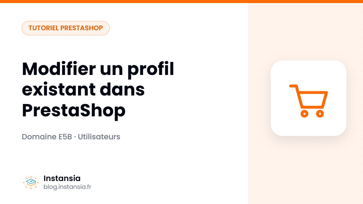 Modifier un profil existant dans PrestaShop