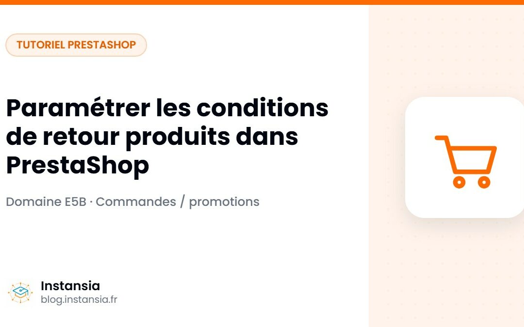 Paramétrer les conditions de retour produits dans PrestaShop