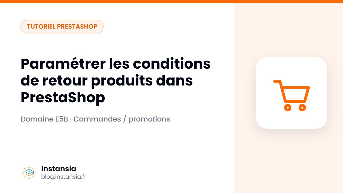 Paramétrer les conditions de retour produits dans PrestaShop