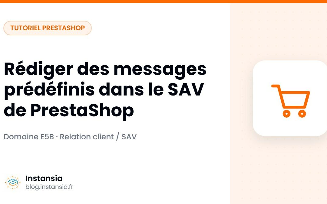 Rédiger des messages prédéfinis dans le SAV de PrestaShop