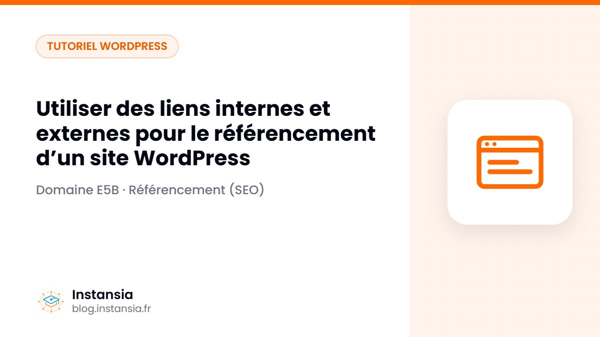 Utiliser des liens internes et externes pour le référencement d’un site WordPress